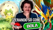 DÁ pra ZERAR Pokémon SWORD SÓ com o Tipo BOLA???!  💚⚽