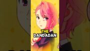 DANDADAN ANIME IS INSANE 😍