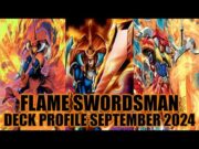 FLAME SWORDSMAN DECK PROFILE (SEPTEMBER 2024) YUGIOH!