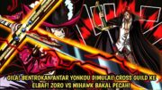 GILA! ONE PIECE CHAPTER TERBARU PERLIHATKAN CROSS GUILD KE ELBAF! AKHIRNYA DUEL ZORO VS MIHAWK! 1130