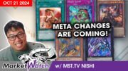 Huge Changes to the Market as the Meta Evolves! Yu-Gi-Oh! Market Watch October 21 2024