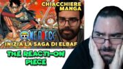 IL CALO DI ONE PIECE PER DARIO MOCCIA HA SENSO? PARLIAMONE | REACTION con sommobuta