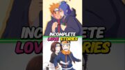 Incomplete Love Stories In Naruto Series #shorts #naruto #narutoshippuden #obito #itachi #nagato