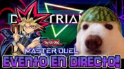 Jugamos el evento DUEL TRIAL EN DIRECTO! #yugiohtcg #yugioh #masterduelyugioh