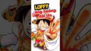 Luffy chúa tể ngôn từ, ông hoàng đặt tên #onepiece #anime #luffy #shorts