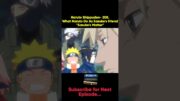 Naruto Shippuden- 208.What Naruto Do As Sasuke's Friend"Sasuke's Matter" #naruto #anime