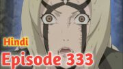 Naruto Shippuden Episode 333 Explained in Hindi