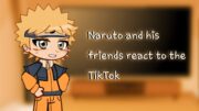 Naruto and his friends react to the TikTok [no part 2]