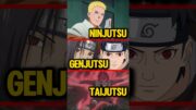 Ninjutsu, Genjutsu, & Taijutsu, Mana Yang Paling KUAT? 🤔🗿 #naruto #animeindo