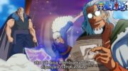 ONE PIECE 1128 – EPIC! TEMAN LAMA GARP MUNCUL! LEGENDA D TERKUAT YANG MENGETAHUI RAHASIA DUNIA