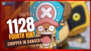 ONE PIECE 1128 FOURTH HINT – IS CHOPPER BEING HUNTED?