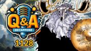 ONE PIECE 1128 Q&A: Re-Cappone | Just TalKING