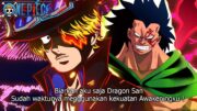 ONE PIECE 1131 – EDAN! AKHIRNYA SABO MENGGUNAKAN KEKUATAN AWAKENINGNYA ! SABO VS KESATRIA SUCI