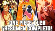 ONE PIECE CAPITULO 1128 (RESUMEN COMPLETO) | EL MAXIMO PODER DE LUFFY VS EL DIOS DEL SOL DE ELBAF