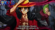 OP 1130 – LUFFY MARAH BESAR! BERITA BAJAK LAUT AKAGAMI MENGHABISI BARTO TELAH DIKETAHUI OLEH LUFFY