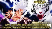 REVIEW OP 1128 – EPIC! TEKNIK BARU ZORO & GEAR 5 LUFFY BERHASIL KALAHKAN 2 RAKSASA DEWA ELBAF!