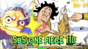 SBS OP 110 !! EDANN KIZARU LAH YANG MEMBERIKAN MAKAN LUFFY  SAAT ITU !! MASA LALU ADMIRAL