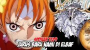 SPOILER ONE PIECE 1129 !! EDANN.. NAMI GUNAKAN SERANGAN BARU UNTUK KALAHKAN SUN GOD PALSU (HINT OP)