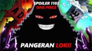 Spoiler Singkat Chapter 1130 One Piece – Munculnya Pangeran Loki Yang Terkutuk!