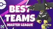 TOP TEAMS IN THE MASTER LEAGUE | POKEMON GO PVP