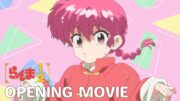 TVアニメ「らんま1/2」ノンクレジットオープニング｜ano「許婚っきゅん」 ／ "Ranma1/2" Opening Movie