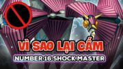 Tại Sao Number 16 Shock Master lại bị CẤM | Yu-Gi-Oh! Việt Nam