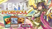 Tenyi Swordsoul Is Back!?! Combos ft. NEW Tenyi Support! Yu-Gi-Oh!