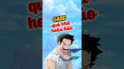 Thầy ông nội Garp 1 hình mẫu hoàn hảo #onepiece #anime #luffy #garp #shorts