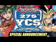 The 275th Yu-Gi-Oh! YCS Special Announcement