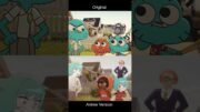 The Amazing World of Gumball Original vs Anime part 2 (FASH Animation)