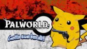 The Real Reason Pokemon Sued Palworld