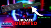 [UPDATE] NEW Update DELAYED!! MOD ABUSES Power?.. in Anime Vanguards