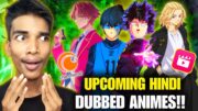 😍Upcoming Hindi Dubbed New Animes In India 2024 || Crunchyroll Jio Cinema Hindi Dubbed New Animes