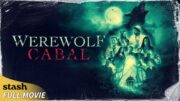 Werewolf Cabal | Supernatural Horror | Full Movie | Cult Worshippers