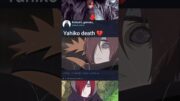 Yahiko death 💔 #yahiko #animeedit #naruto #narutoshippuden #trendingshorts #akatsuki #shorts ❤️