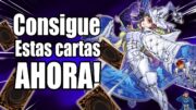 Yu-Gi-Oh! Consigue estas 7 cartas mientras puedes