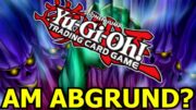 Yu-Gi-Oh! am Abgrund!?