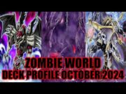 ZOMBIE WORLD DECK PROFILE (OCTOBER 2024) YUGIOH!