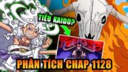 【Phân Tích Chap 1128】Gear 5 MỚI Của LUFFY! ZORO ĐÃ CÓ Haki Vũ Trang Cấp Cao Nhất!