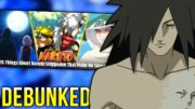 15 Things About Naruto That Make NO SENSE.. DEBUNKED