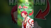 3 lần Shanks đã đe dọa Hải Quân #shorts #anime #onepiece #shanks