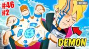 (46)(2) He Awakens The Power Of Nine Tailed Monster Inside Him Explained in Hindi || Boruto ||