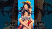 5 cặp đôi chính thức trong One Piece #shorts #anime #onepiece #luffy #strawhat