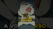 🌟| A VOVÓ TURBO VOLTOU MAS…😂 | #shorts #anime #animes