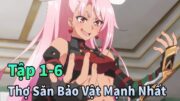 ANIME THÁNG 11 | Thợ Săn Anh Hùng Mạnh Nhất Muốn Giải Nghệ Tập 1-6 | Mèo Gầy Review