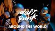 Daft Punk – Around The World (Official Music Video Remastered)