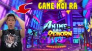 GAME THỦ THÀNH HOT THÁNG 11 – Anime Reborn | ROBLOX