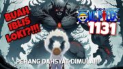 GILA!!! KEKACAUAN ELBAF benaran didepan MATA!!! (One Piece 1131 FULL)