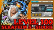 LEVEL 100 SERAPHIM S – SHARK GAMEPLAY  | ONE PIECE BOUNTY RUSH