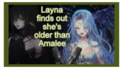 Layna Lazar finds out she's older than Amalee